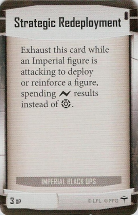 Imperial Black Ops card: /images/imperialClassDecks/Imperial Black Ops/Strategic Redeployment.jpg